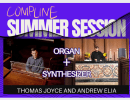 Compline Summer Session: Organ + Synthesizer